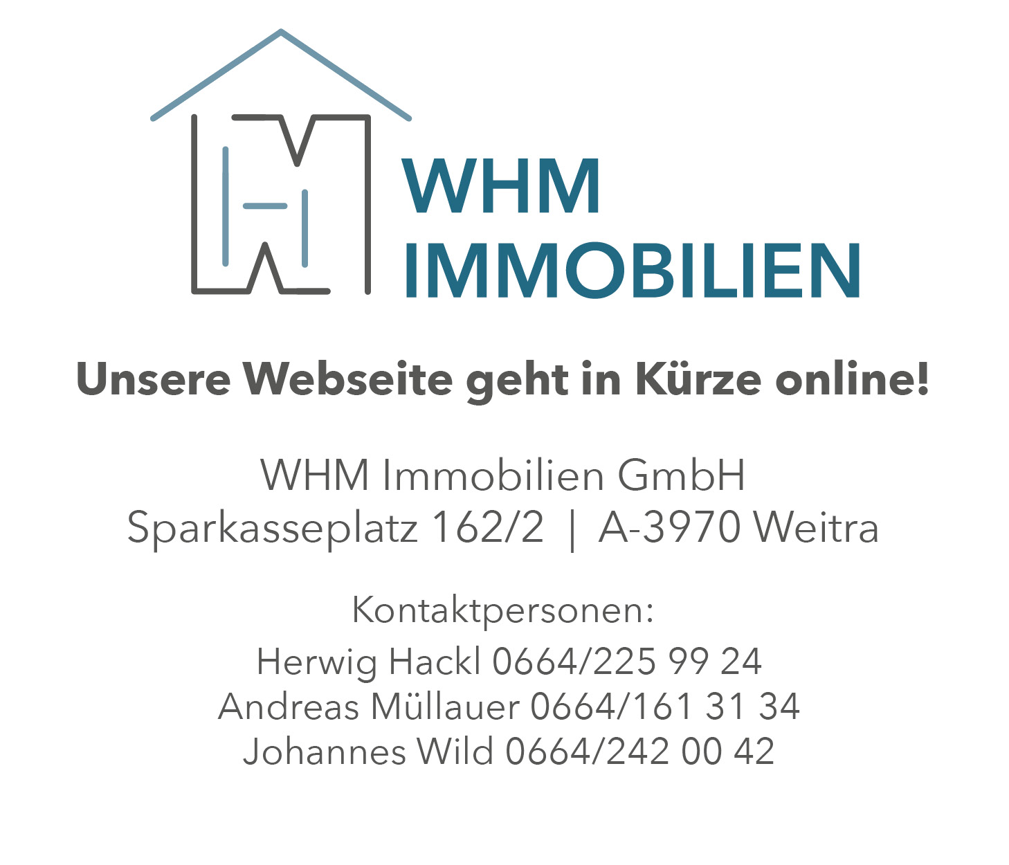 WHM, Immobilien, Weitra